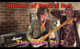 History of Rock & Roll 60s - The 1960s (Pt. 2)