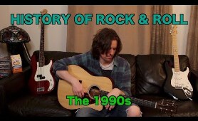 History of Rock & Roll - The 1990s