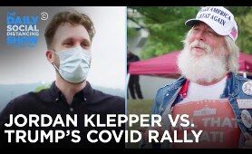Trump’s COVID Rally - Jordan Klepper Fingers The Pulse | The Daily Social Distancing Show