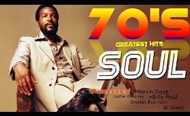 SOUL 70's - Al Green - Marvin Gaye - Billy Paul - Luther Vandross  - Smokey Robinson  70s