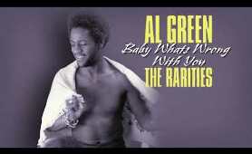 Al Green — Baby What's Wrong With You (Official Audio)