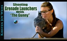 Shooting M32 Grenade Launchers | Kirsten Joy Weiss & The Gunny (R Lee Ermey) - Ep. 2